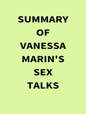 cover image of Summary of Vanessa Marin's Sex Talks